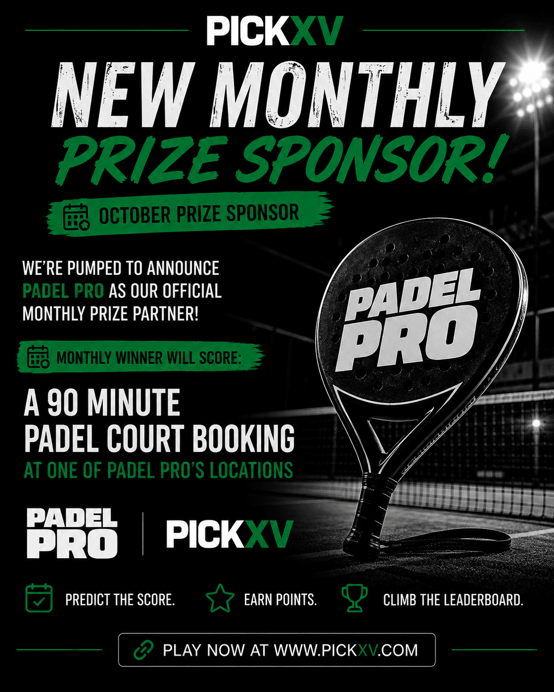 PickXV October monthly prize sponsored by Padel Pro - 90 minute padel court booking